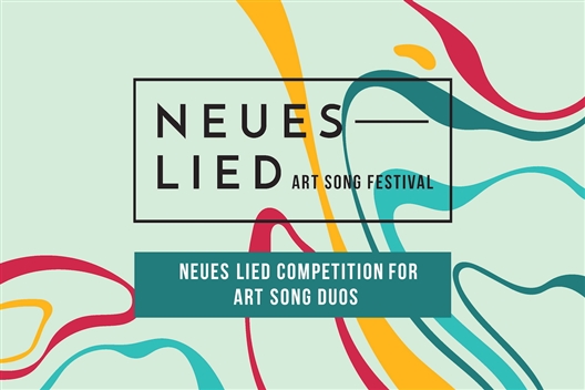 The 4th Neues Lied Competition for Art Song Duos